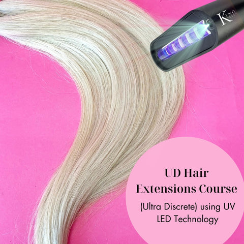 UD Hair Extensions Course - (Ultra-Discrete) using UV LED Technology